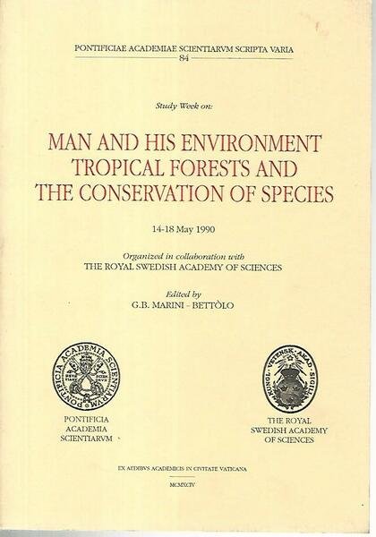 Man and his environment tropical forest and the conservation of …