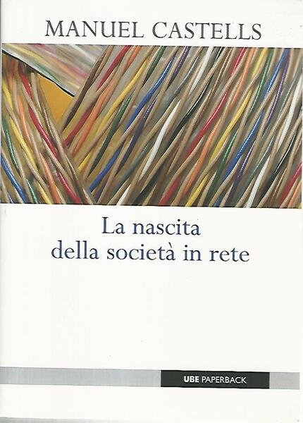 La nascita della società in rete | Immagine principale
