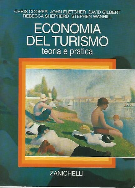 Economia del turismo. Teoria e pratica