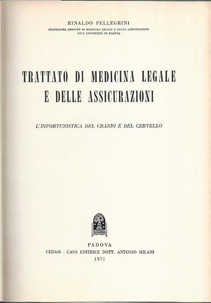 Trattato di medicina legale e delle assicurazioni X