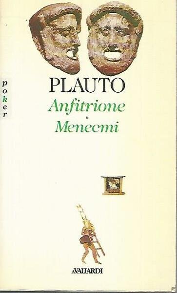 Anfitrione. Menecmi