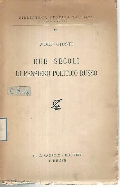 Due secoli di pensiero politico russo