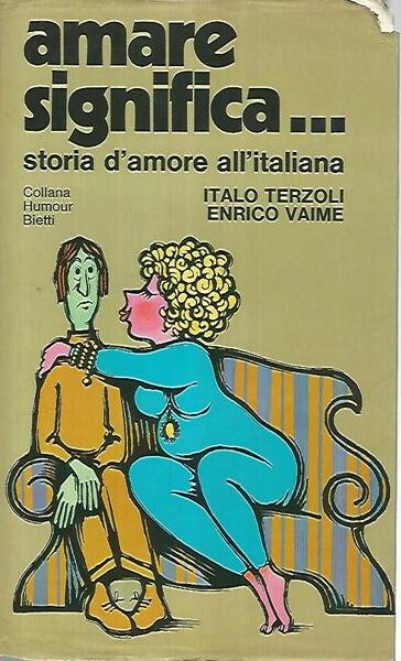 Amare significa...storia d'amore all'italiana | Immagine principale