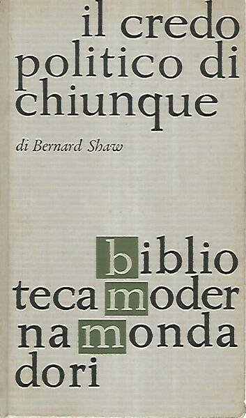 Il credo politico di chiunque