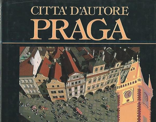 Città d'autore. Praga | Immagine principale