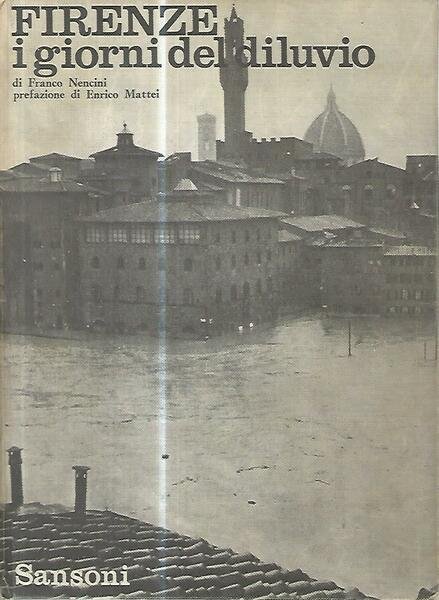 Firenze i giorni del diluvio | Immagine principale