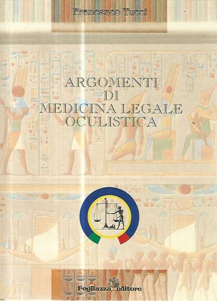 Argomenti di medicina legale oculistica