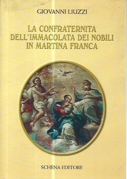 La confraternita dell'Immacolata dei nobili in Martina Franca