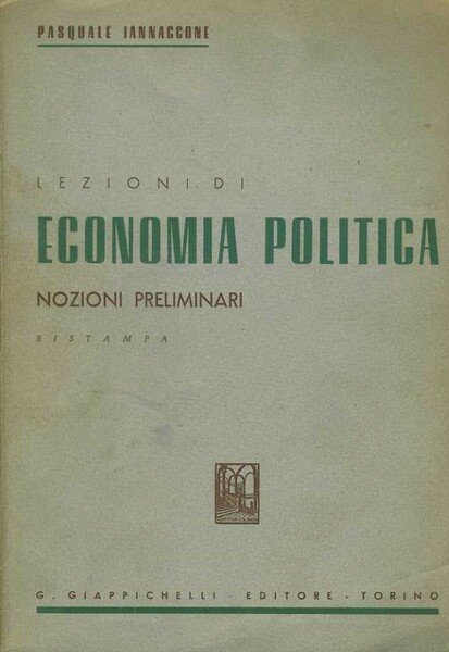 Lezioni di economia politica. Nozioni Preliminari | Immagine principale
