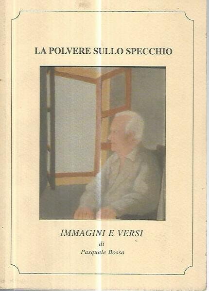 La polvere sullo specchio