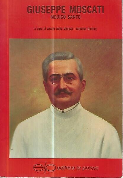 Giuseppe Moscati. Medico santo | Immagine principale