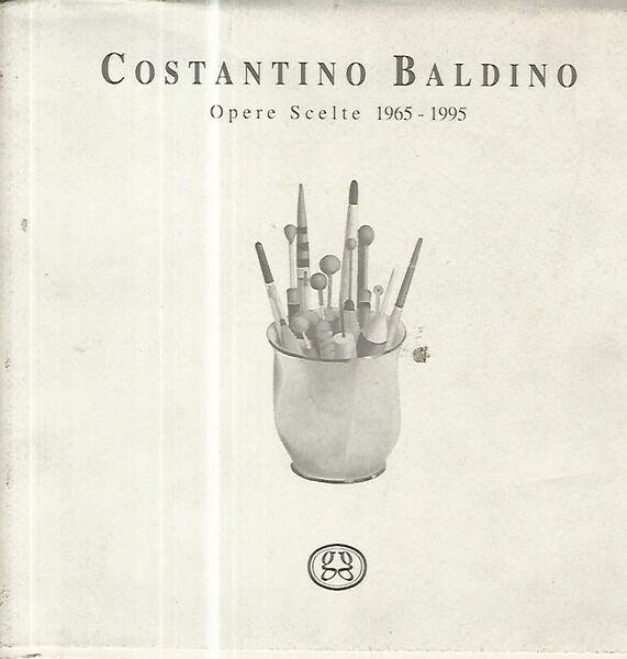 Costantino Baldino. Opere scelte 1965-1995 | Immagine principale