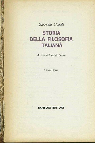 Storia della filosofia italiana. Voll 1-2
