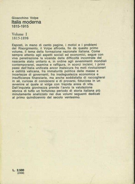 L'Italia moderna. 1815/1898. 1898/1910. 1910/1914
