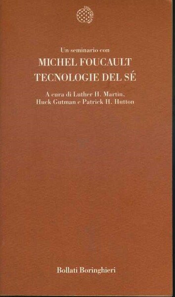 Un seminario con MIchel Foucault Tecnologie del sé