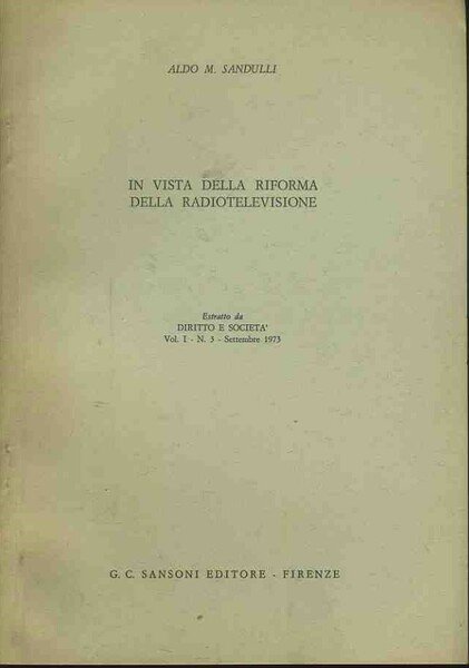 In vista della riforma della radiotelevisione. Estratto