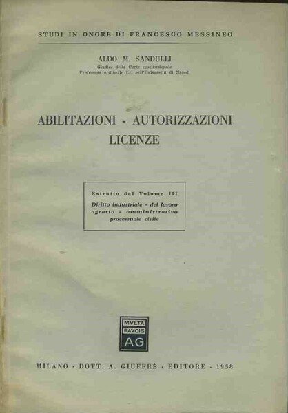 Abilitazioni - Autorizzazioni licenze. Estratto