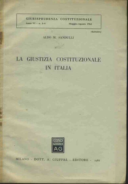 La giustizia costituzionale in Italia. Estratto
