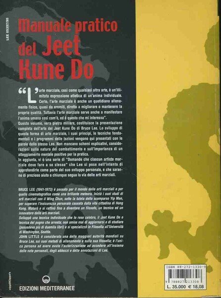 Manuale pratico del Jeet Kune Do. Il tao del Kung …