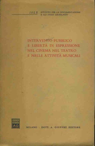 Intervento pubblico e libertà di espressione nel cinema nel teatro …