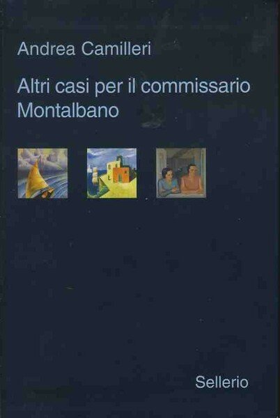 Altri casi per il commissario Montalbano