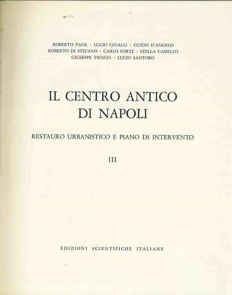 Il centro antico di Napoli. Voll. 1-2-3 | Immagine principale
