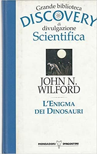L'enigma dei dinosauri. Grande biblioteca discovery di divulgazione scientifica