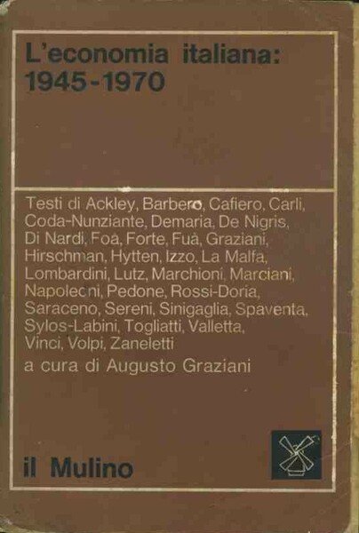 L'economia italiana: 1945-1970