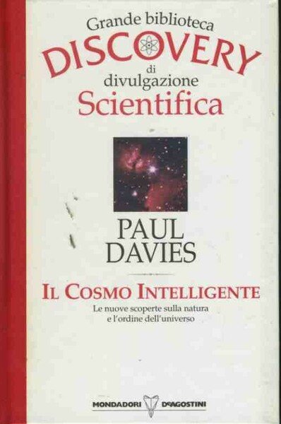 Il cosmo intelligente. Grande biblioteca discovery di divulgazione scientifica | Immagine principale