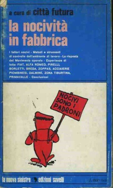 La nocività in fabbrica | Immagine principale