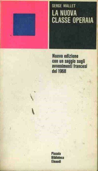 La nuova classe operaia