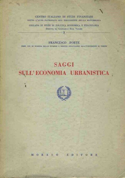 Saggi sull'economia urbanistica