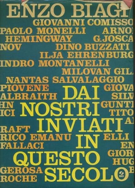 Dai nostri inviati in questo secolo