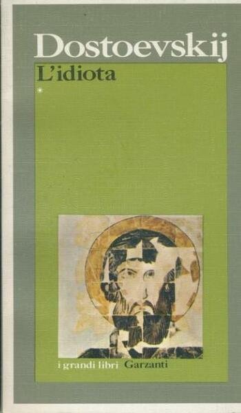 L'Idiota. Voll.1-2