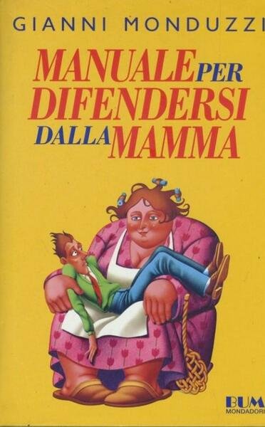 Manuale per difendersi dalla mamma | Immagine principale