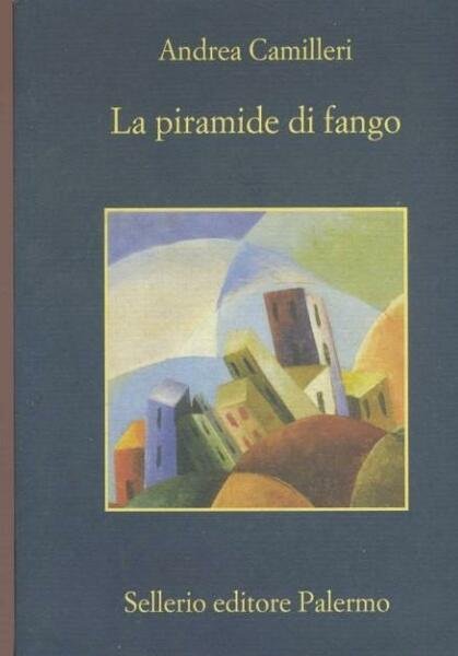 La piramide di fango