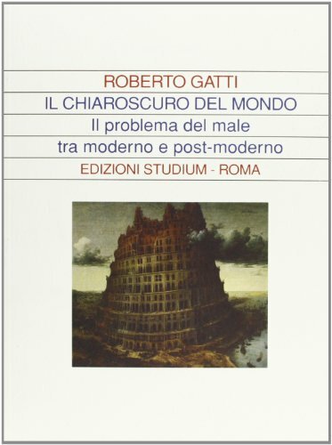Il chiaroscuro del mondo. Il problema del male tra moderno … | Immagine principale