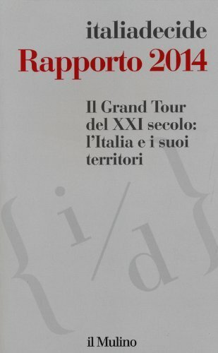 Il Grand Tour del XXI secolo: l'Italia e i suoi … | Immagine principale