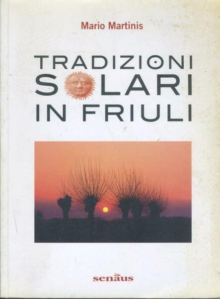 Tradizioni solari in Friuli | Immagine principale