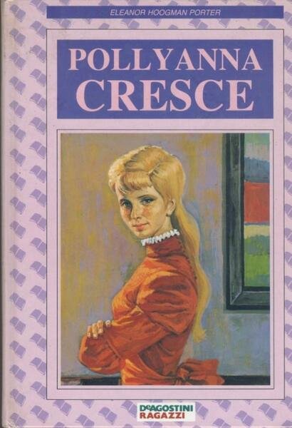 Pollyanna cresce