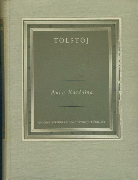 Anna Karenina. Volume primo