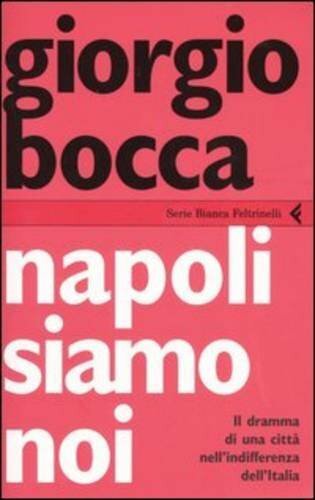 Napoli siamo noi. Il dramma di una città nell\'indifferenza dell\'Italia | Immagine principale