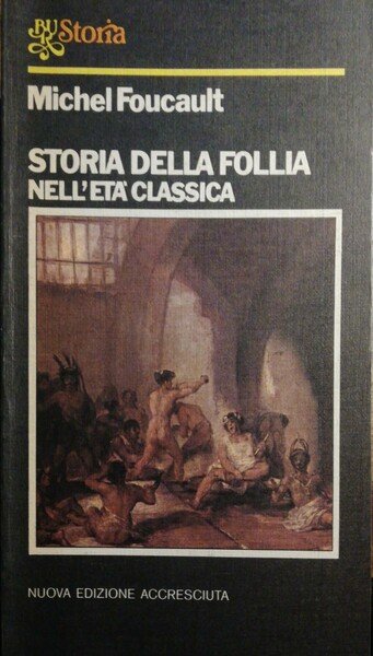 Storia della follia nell'età classica