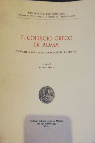 Il collegio greco di Roma, ricerche sugli alunni, la direzione … | Immagine principale