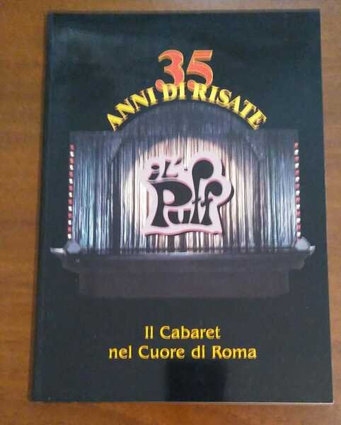 35 anni di risate il cabaret nel cuore di roma