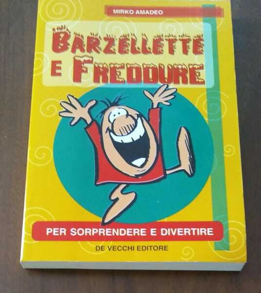 BARZELLETTE E FREDDURE