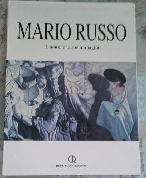 Mario Russo: l'uomo e le sue immagini : opere dal … | Immagine principale