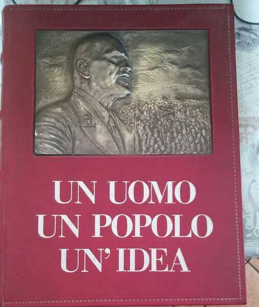 UN UOMO UN POPOLO UN'IDEA