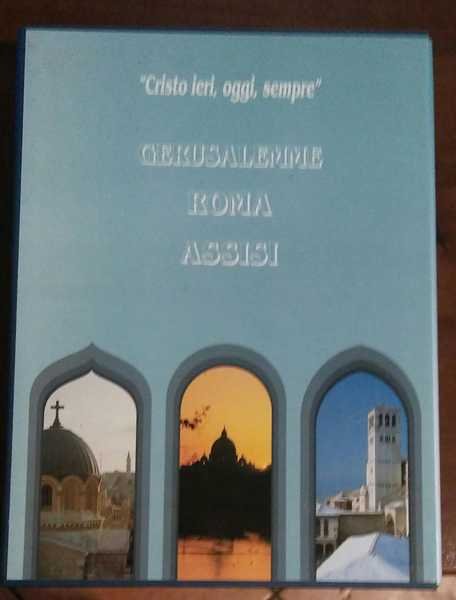 Cristo ieri, oggi, sempre. Gerusalemme, Roma, Assisi. 3 volumi. | Immagine Gallery 2