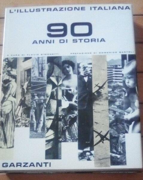 L'ILLUSTRAZIONE ITALIANA 90 ANNI DI STORIA